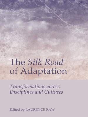 cover image of The Silk Road of Adaptation